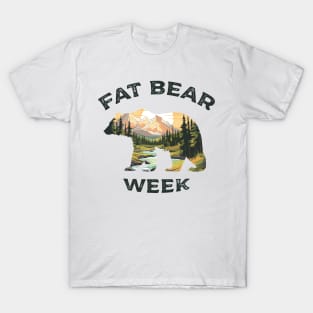 fat bear week T-Shirt